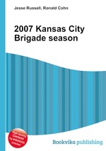 2007 Kansas City Brigade season