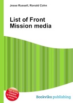 List of Front Mission media