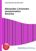 Alexander Litvinenko assassination theories