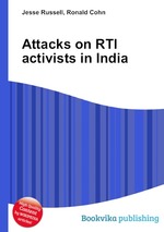 Attacks on RTI activists in India