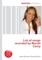List of songs recorded by Mariah Carey