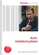 Anti-intellectualism