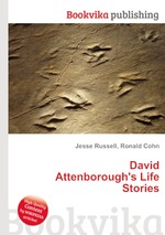 David Attenborough`s Life Stories