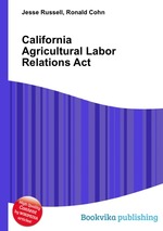 California Agricultural Labor Relations Act