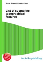 List of submarine topographical features