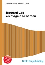 Bernard Lee on stage and screen