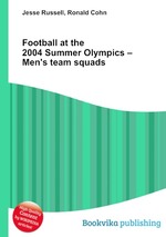 Football at the 2004 Summer Olympics – Men`s team squads