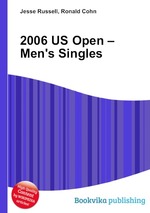 2006 US Open – Men`s Singles