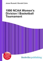 1990 NCAA Women`s Division I Basketball Tournament