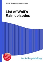 List of Wolf`s Rain episodes