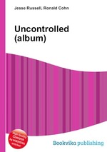 Uncontrolled (album)