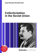 Collectivization in the Soviet Union