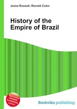 History of the Empire of Brazil