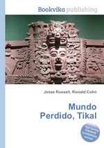 Mundo Perdido, Tikal
