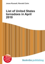 List of United States tornadoes in April 2010