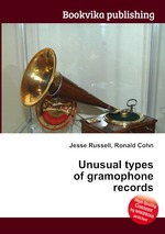 Unusual types of gramophone records