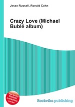 Crazy Love (Michael Bubl album)