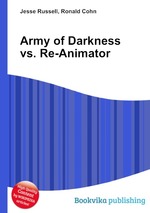 Army of Darkness vs. Re-Animator