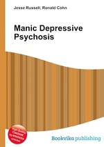 Manic Depressive Psychosis