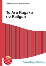 To Aru Kagaku no Railgun