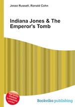 Indiana Jones & The Emperor`s Tomb