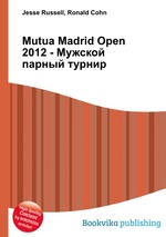 Mutua Madrid Open 2012 - Мужской парный турнир