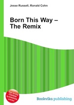 Born This Way – The Remix