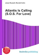Atlantis Is Calling (S.O.S. For Love)