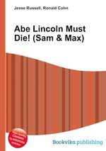 Abe Lincoln Must Die! (Sam & Max)