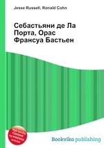 Себастьяни де Ла Порта, Орас Франсуа Бастьен