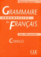 Grammaire Progressive Du Francais. Debutant