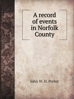 A record of events in Norfolk County