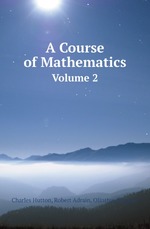 A Course of Mathematics. Volume 2