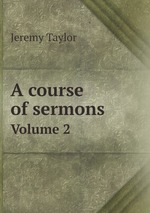 A course of sermons. Volume 2
