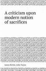 A criticism upon modern notion of sacrifices