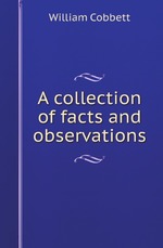 A collection of facts and observations