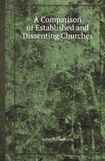 A Comparison of Established and Dissenting Churches