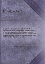 Lloyd`s treatise on hats