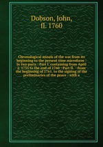 Chronological annals of the war from its