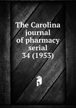 The Carolina journal of pharmacy serial
