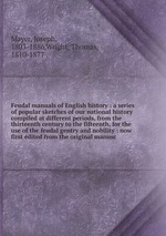 Feudal manuals of English history