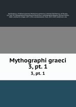 Mythographi graeci. 3, pt. 1