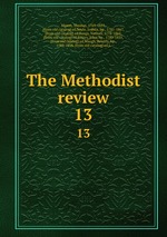 The Methodist review. 13