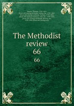 The Methodist review. 66