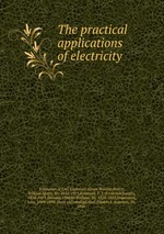 The practical applications of electricity