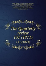 The Quarterly review. 131 (1871)