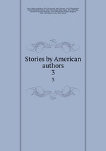 Stories by American authors. 3
