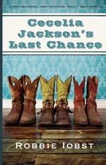 Cecelia Jackson`s Last Chance