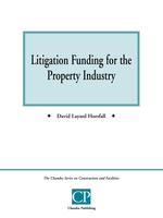 Litigation Funding for the Property Industry