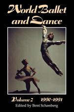 World Ballet and Dance, volume 2, 1990 - 1991